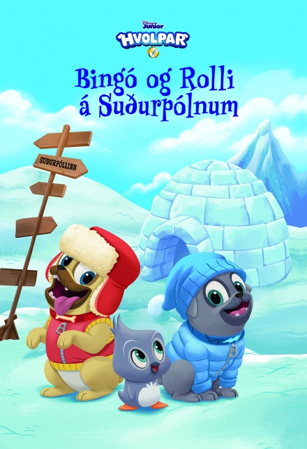 Bingó og Rolli á Suðurpólnum