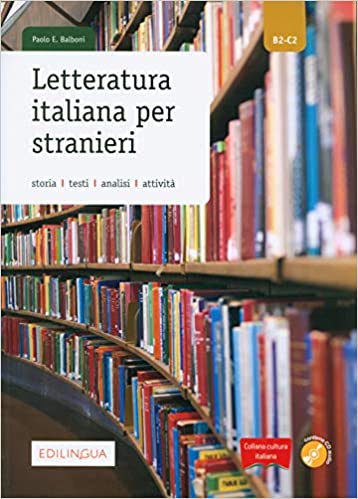 Letteratura italiana per stranieri + CD (Italian Edition)