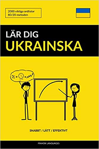 Lär dig Ukrainska - Snabbt / Lätt / Effektivt: 2000 viktiga ordlistor