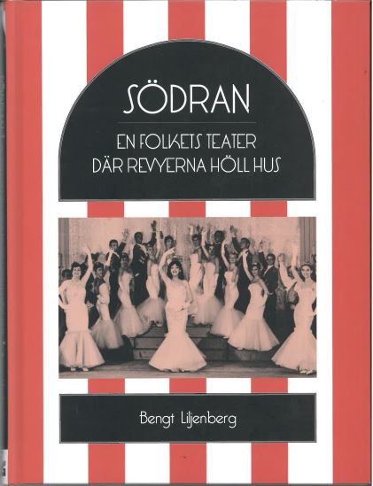 Södran En Folkets Teater där Revyerna Höll Hus