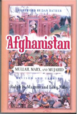 Afghanistan: Mullah, Marx, and Mujahid