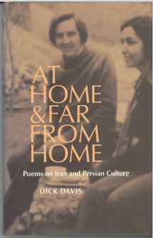 At Home & Far from Home: Poems from Iran and Persian Culture