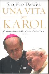 Una Vita con Karol: Conversazione con Gian Franco Svidercoschi