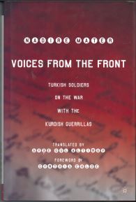 Voices from the Front: Turkish Soldiers on the War with the Kurdish Guerillas