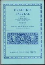 Oxford Classical Texts : Euripides : Fabulae. Tomus II