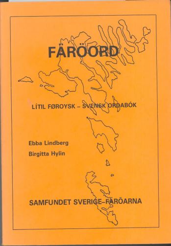 Färöord Lítil Føroysk - Svensk Ordabók
