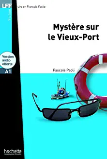 Mystère Sur Le Vieux-Port
