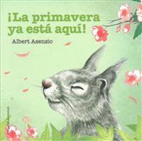 La Primavera YA Esta Aqui! 