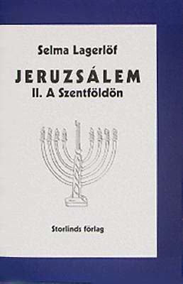 Jeruzsálem II. A Szentföldön