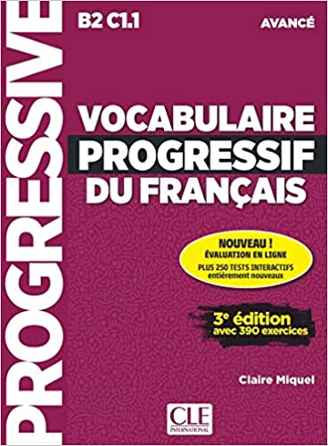 Vocabulaire Progressif du Francais , Niveau avancé