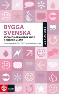 Bygga Svenska stöd för genomförande och bedömning