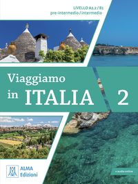 Viaggiamo in Italia 2 Livelli A2.2/B1