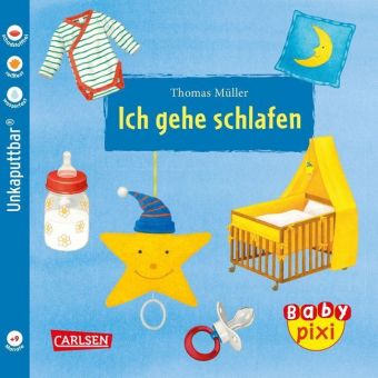BABY PIXI (UNKAPUTTBAR) 51: ICH GEHE SCHLAFEN