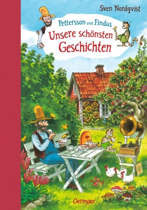 PETTERSSON UND FINDUS. UNSERE SCHÖNSTEN GESCHICHTEN