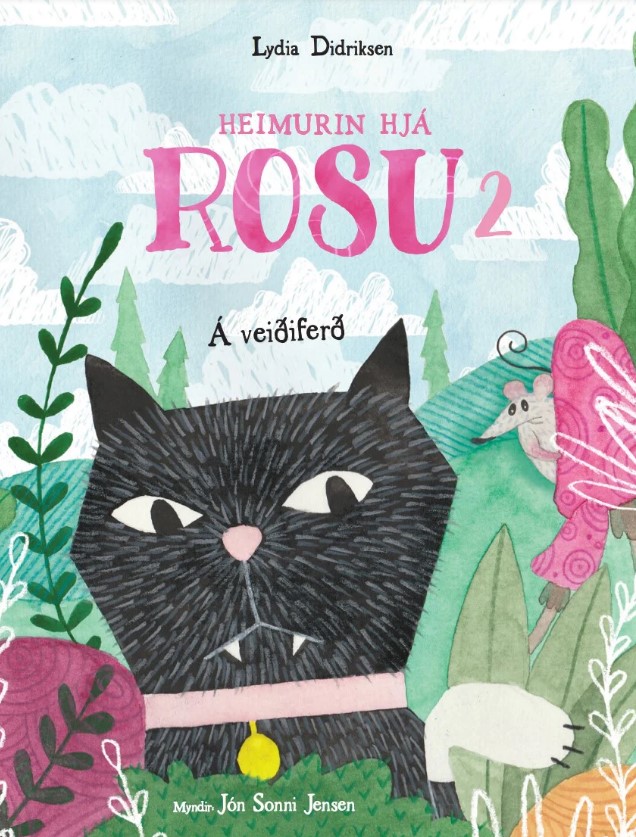 Heimurin hjá Rosu 2 - Á veiðiferð