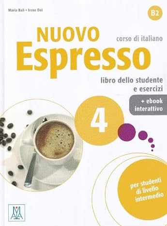 Nuovo Espresso 4 Libro studente + ebook interattivo