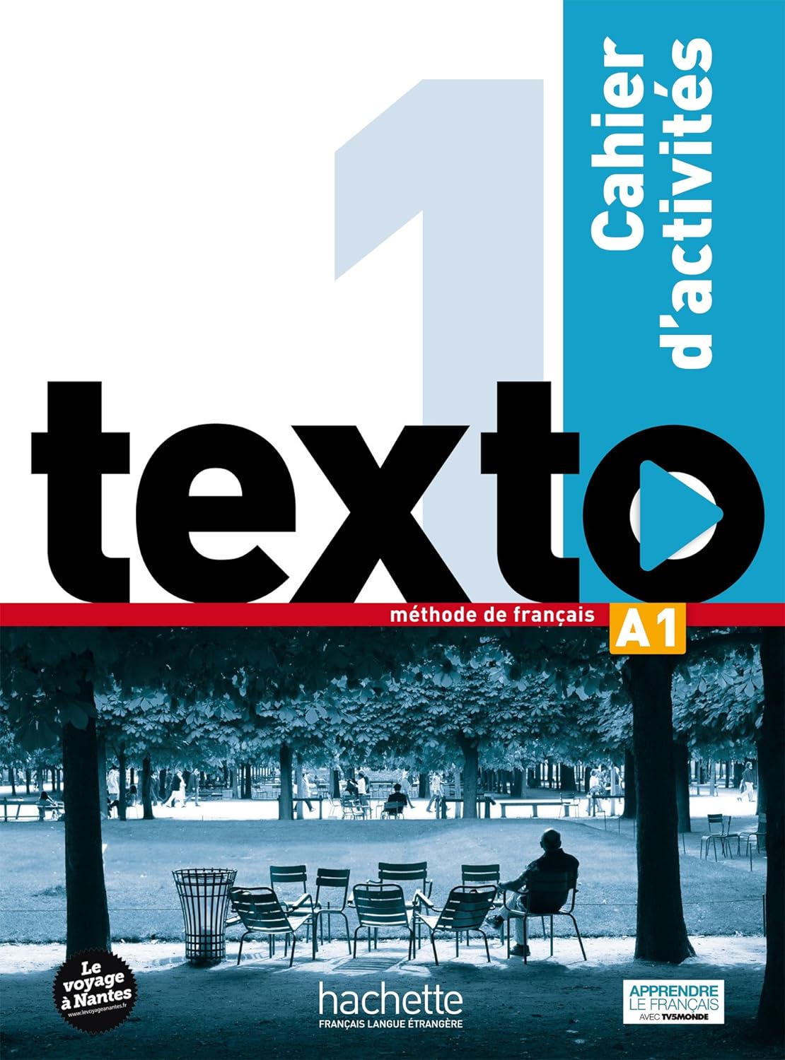 Texto niveau 1: Cahier d'activités + DVD: Vol. 1