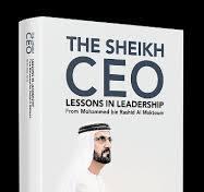 The Sheikh Ceo Lessons In Leadership