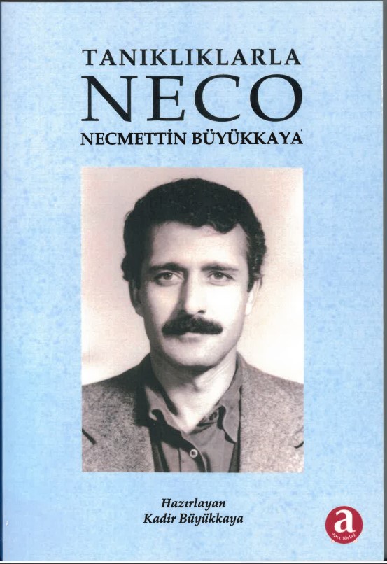 Tanikliklarla Neco - Necmettin Buyukkaya