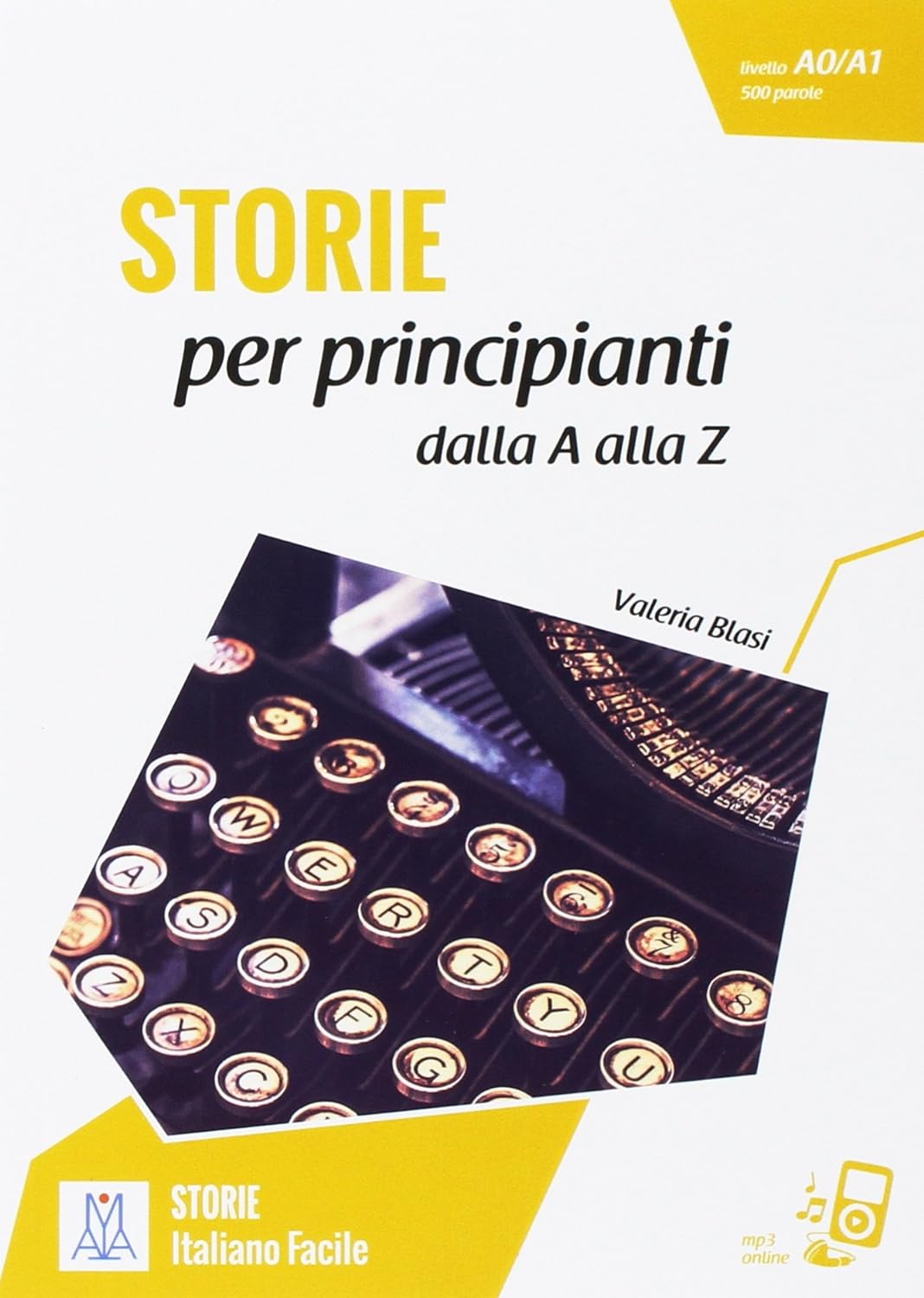 STORIE per principianti – dalla A alla Z