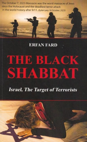 THE BLACK SHABBAT: Isreal, The Target of Terrorist