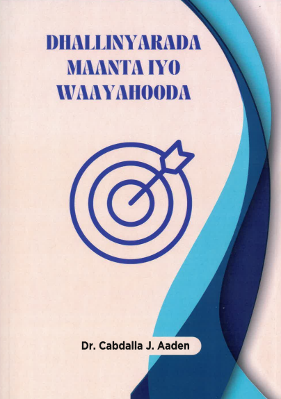 Dhalliny arada maantaiyo waayahooda