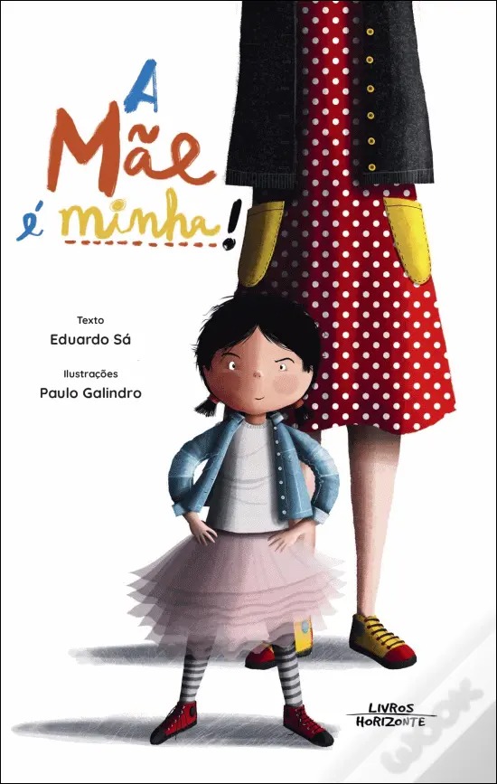 A Mãe é Minha!