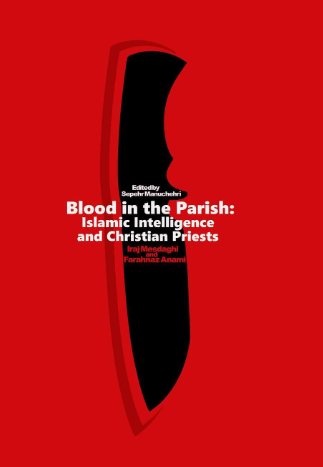 Blood in the parish: Islamic Intelligence and Christian Priests