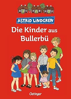 Die Kinder aus Bullerbü, Gesamtausgabe. Wir Kinder aus Bullerbü, Mehr von uns Kindern aus Bullerbü, Immer Lustig in Bullerbü