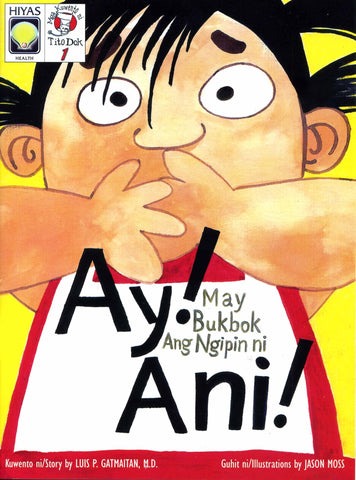 Ay! May Bukbok ang Ngipin ni Ani!
