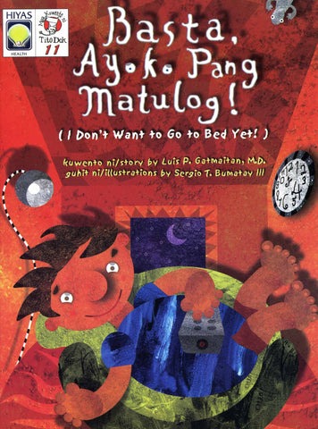 Basta, Ayoko Pang Matulog!