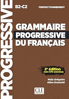 Grammaire Progressive du Francais , avancé , B1 B2 +CD