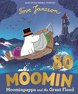 Moominpappa and the Great Flood: Celebrating 80 years of the Moomins