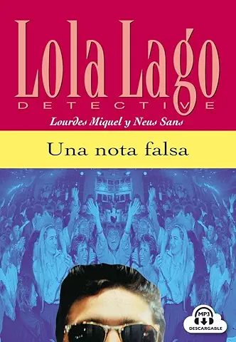 Lola Lago, Una nota falsa