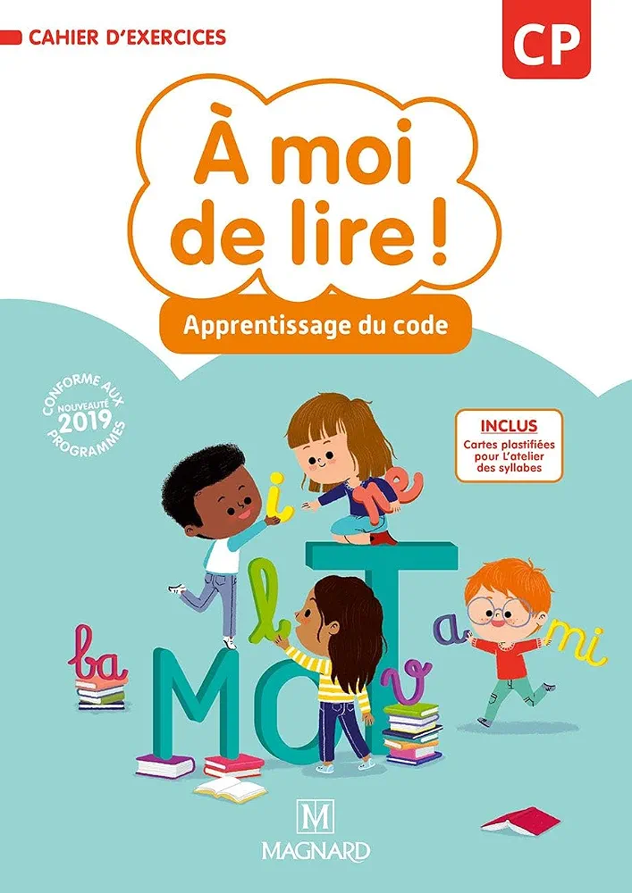A moi de lire ! CP: Cahier d'apprentissage du code