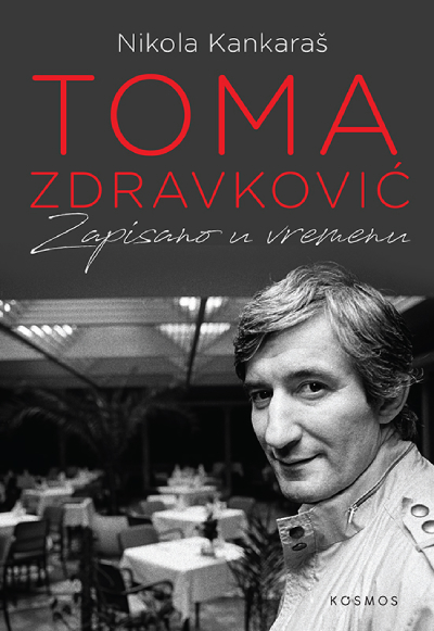 Toma Zdravković: zapisano u vremenu