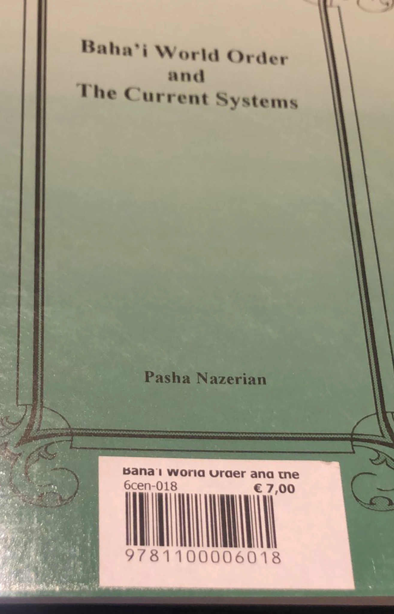 Neẓām-e Bahā’ī va ‘ālam-e mo‘āṣer