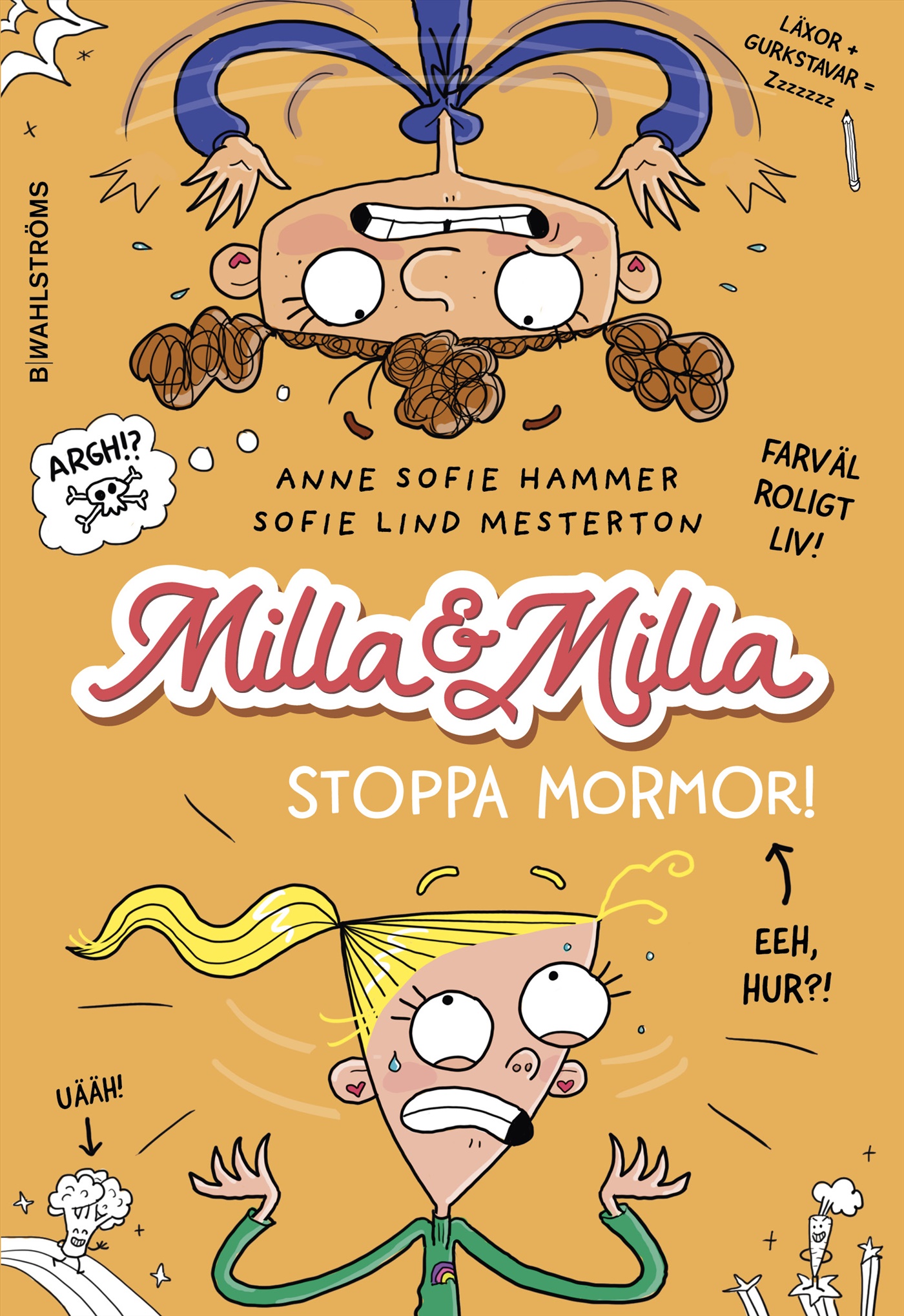 Stoppa mormor!