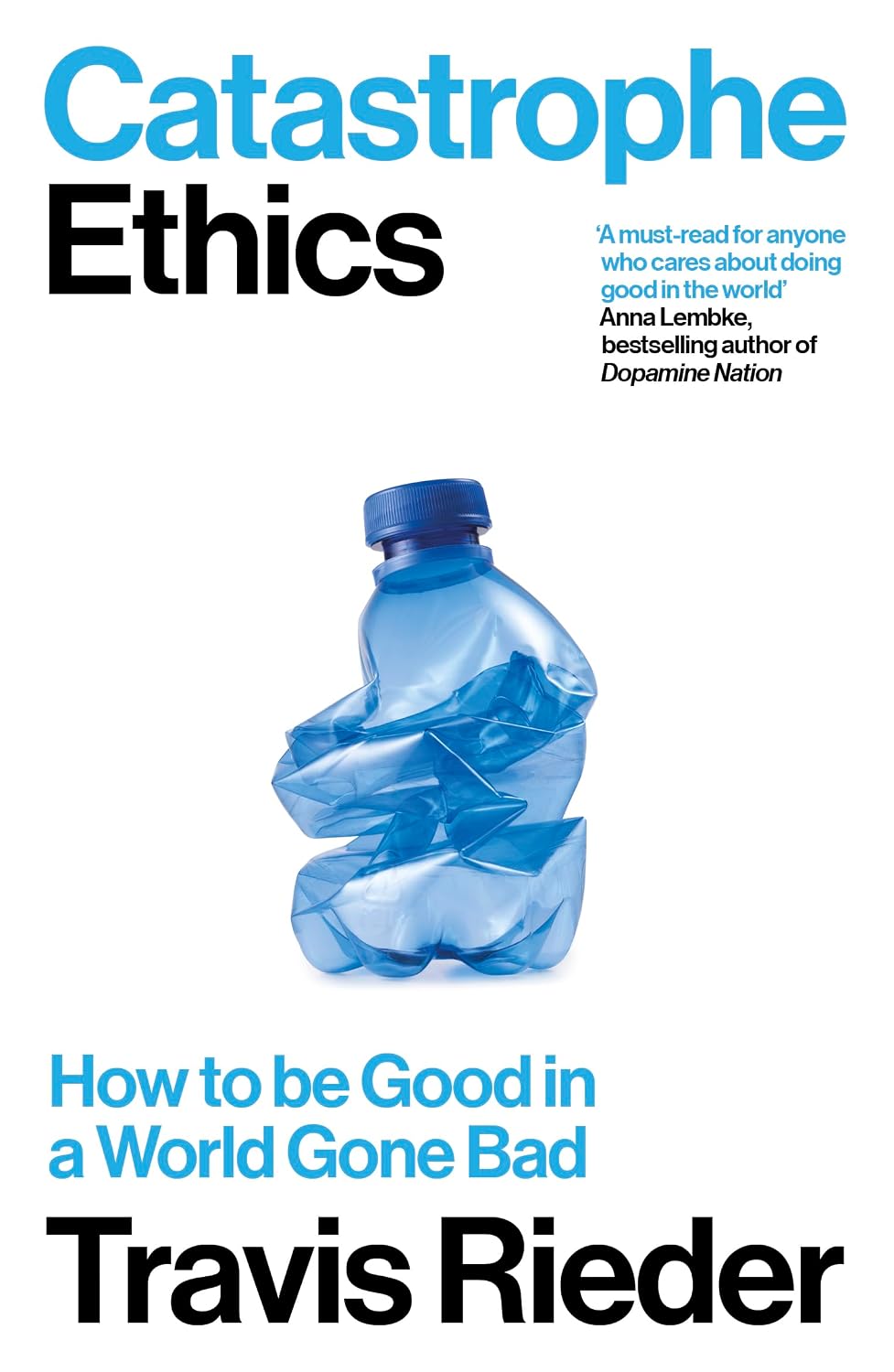 Catastrophe Ethics