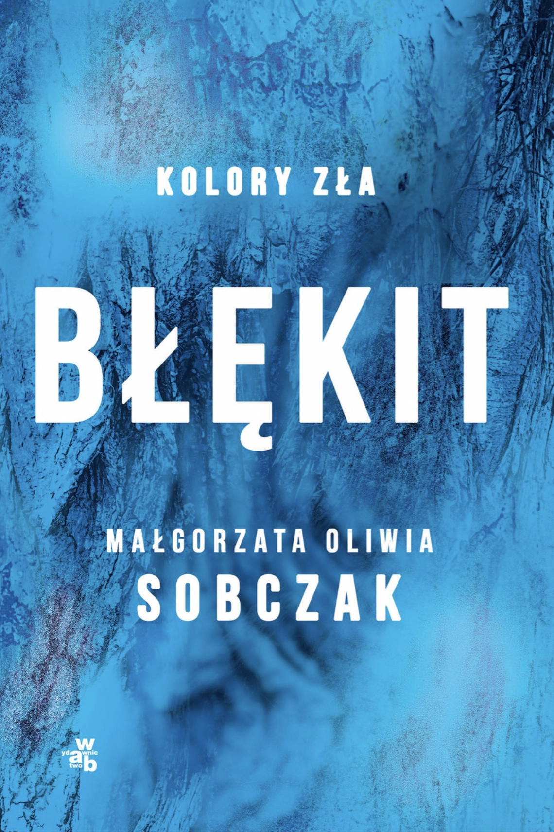 Kolory zła. Tom 5. Błękit