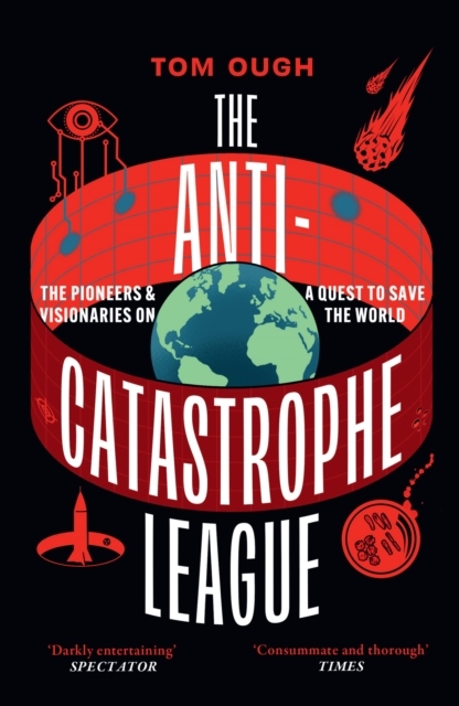 The Anti-Catastrophe League