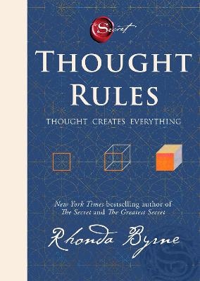 Thought Rules - Thought Creates Everything