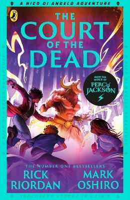 The Court of the Dead (The Nico Di Angelo Adventures)