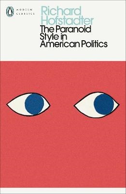 The Paranoid Style in American Politics