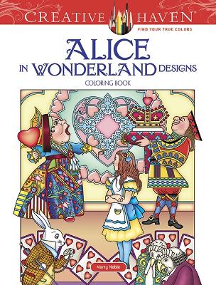 Creative haven alice in wonderland designs coloring book