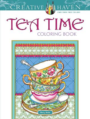 Creative haven teatime coloring book