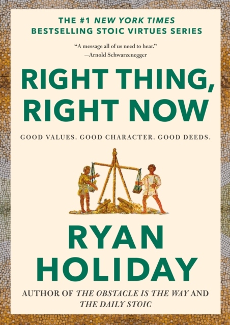 Right Thing, Right Now