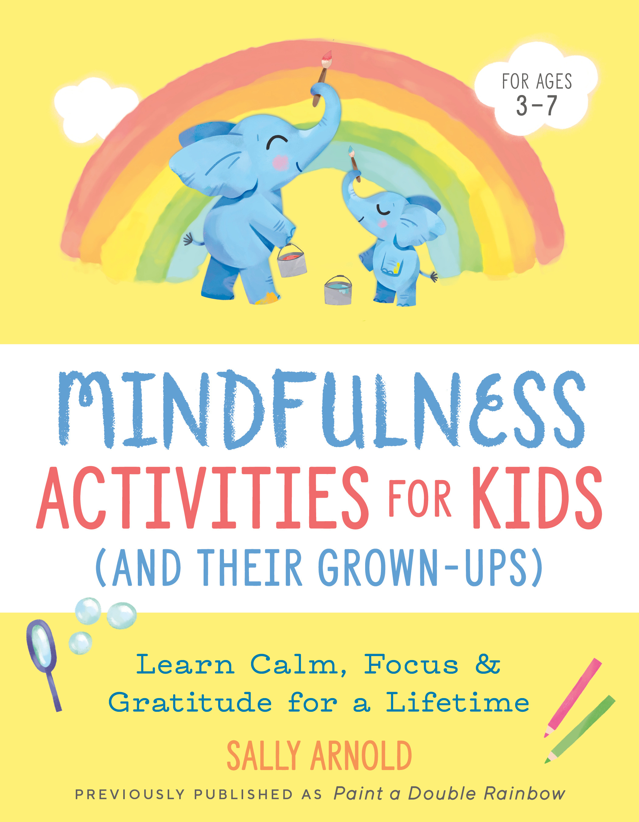 Mindfulness Activities For Kids (And Their Grown-Ups)