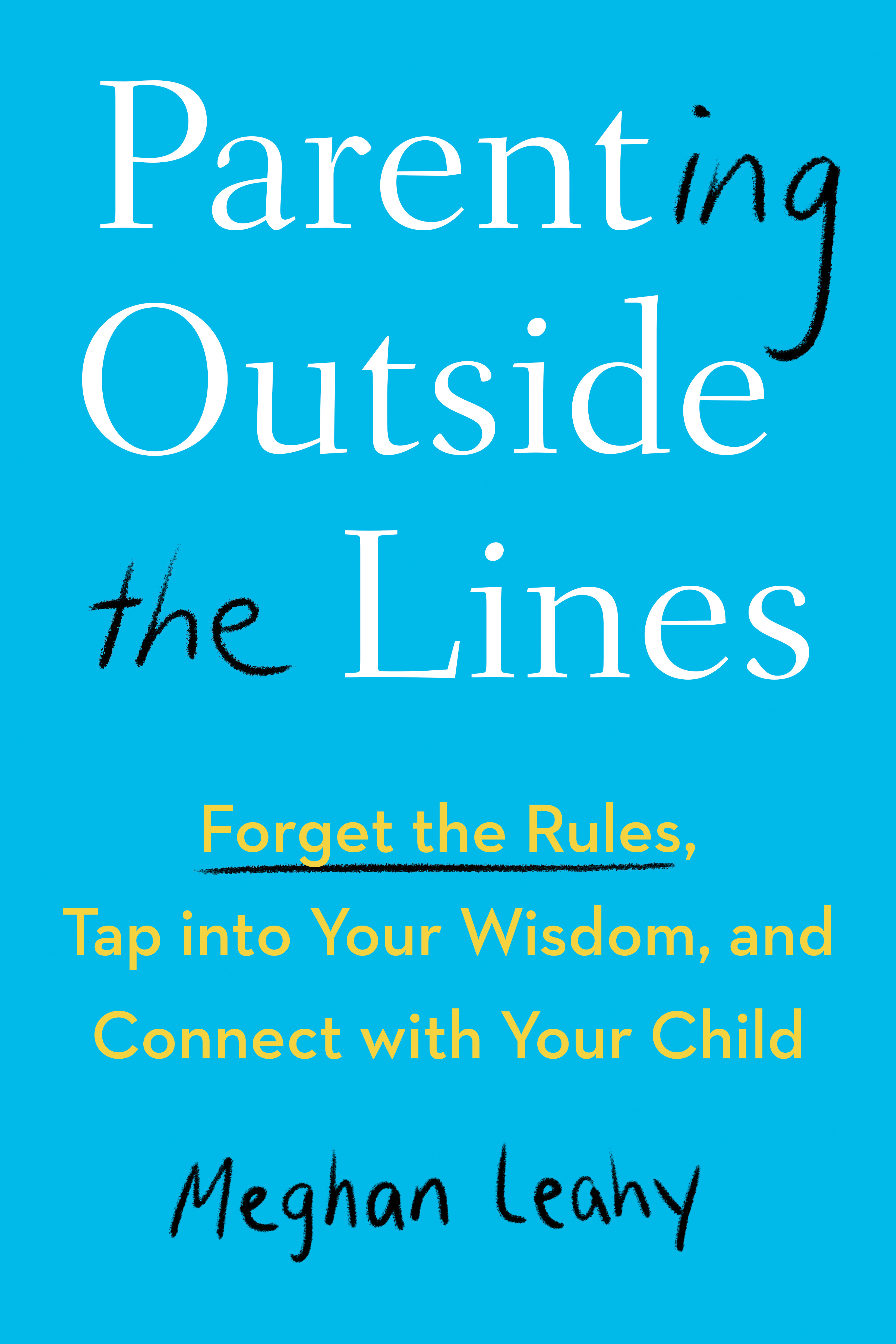 Parenting Outside The Lines