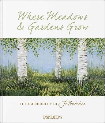 Where Meadows & Gardens Grow